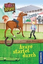 Kati und Azuro, 2, Azuro startet durch de Benzing, Anna | Livre | état bon