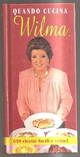 quando cucina wilma, Wilma De