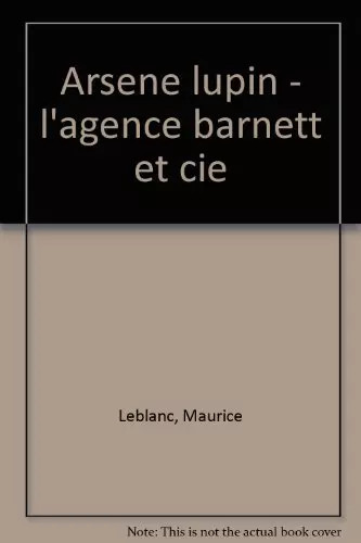 Arsene lupin l agence - arsene, l'agence