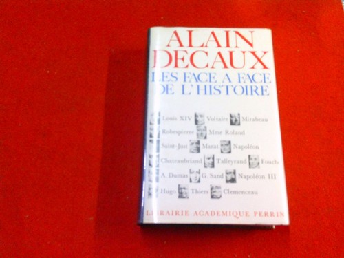 Alain decaux les face - face,