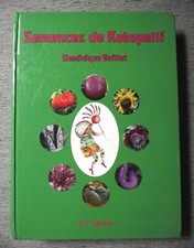 Dominique Guillet SEMENCES DE KOKOPELLI Agriculture Jardinage Biodynamie 5e éd.