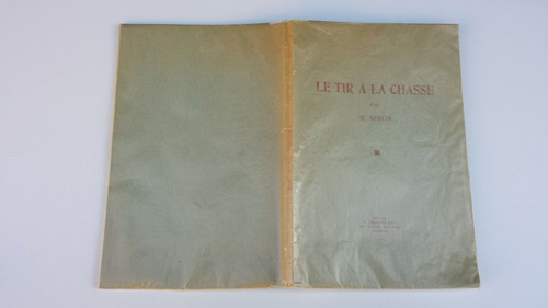 Ancien livre sur chasse le - la,
