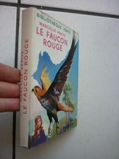 BIBLIOTHEQUE VERTE / JACQUETTE  / MARCELLE VERITE / LE FAUCON ROUGE   /  1956