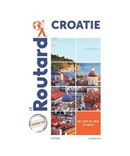 Guide du Routard Croatie