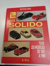 guide SOLIDO 1/43 d' E/P/A
