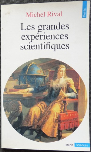 Les grandes expériences