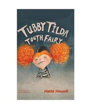 Tubby Tilda Tooth Fairy, Mette