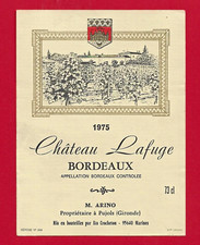 96 29 Etiquette BORDEAUX Châtea Lafuge 1975 M. Arino, propriétaire à Pujols 33