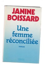 Une Femme réconciliée - Janine Boissard - Le Grand livre du Mois -  1986 - C2