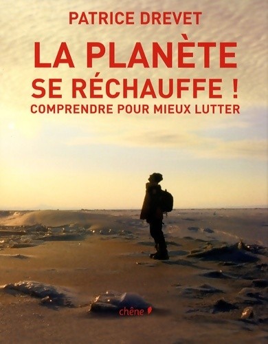 Planète réchauffe - la,