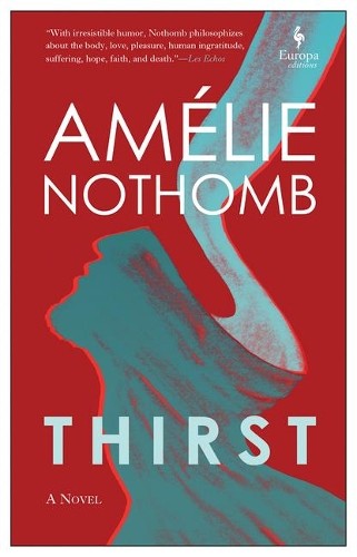 Amélie nothomb thirst - amélie,