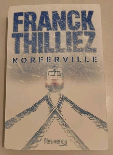 Norferville franck thilliez - norferville,