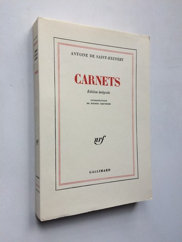 Saint exupery carnets - saint-exupery, "