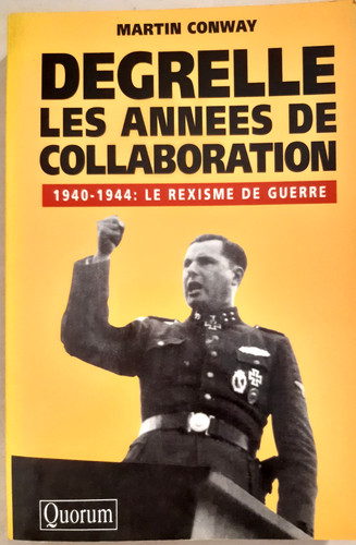 Degrelle les années de - les,