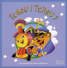 Tchou ! Tchou !: Les aventures