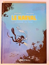 LE NARVAL -1 EO - L'HOMME DE FOND GLENAT 2010 BEUZELIN