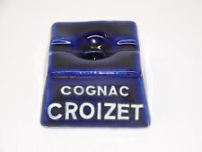 *ANCIEN ENCRIER CERAMIQUE BLEU 2 FOUR PUBLICITE COGNAC CROIZET PUB COLLECTION  D