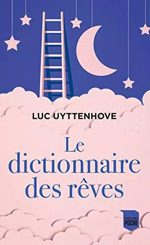 Dictionnaire des rêves - le,