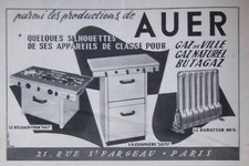 PUBLICITÉ PRESSE 1950 AUER LE RÉCHAUD-FOUR LA CUISINIÈRE RADIATEUR - ADVERTISING