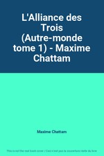 L'Alliance des Trois
