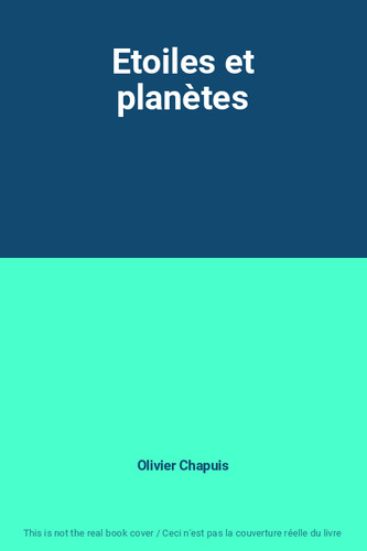Etoiles planètes olivier - et, planètes,