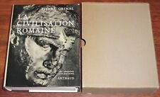 Pierre Grimal LA CIVILISATION ROMAINE Arthaud 1965 République Empire Romain TBE
