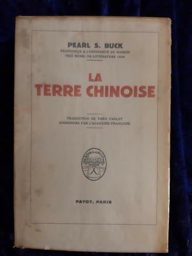 Terre chinoise pearl buck - terre,