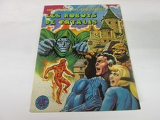 UNE AVENTURE DES FANTASTIQUES 11 .  LES ROBOTS DE FATALIS   . LUG 1976