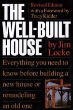 The Well-Built House by James