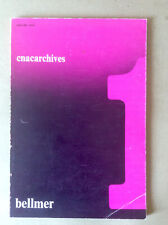 Hans Bellmer * Bellmer / Eluard / Mitrani / Crété / Noël * Cnacarchives 1971