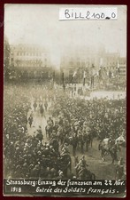 cpa 67 carte-photo Strasbourg . entrée des Soldats Français . 1918