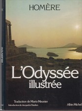 HOMERE / L'ODYSSEE ILLUSTREE. Traduction de Mario Meunier. Bon état.