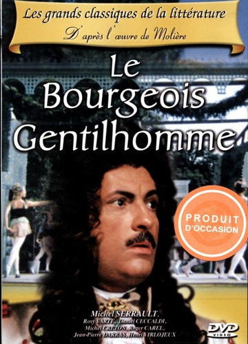 Bourgeois gentilhomme - bourgeois,