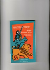 Chrétien de Troyes Yvain ou le chevalier au lion Marie-Louise Astre Dossier-jeu