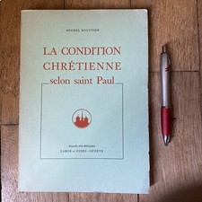 La condition chretienne selon saint Paul. Michel Bouttier. Labor et Fides 1964.