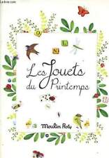 Catalogue Moulin Roty: Les jouets du printemps. - Collectif - 201