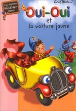 Livre Oui-oui Et la Voiture
