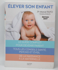 Élever son enfant - Marcel Rufo - livre