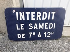 1980 Ancienne Plaque Emaillée Panneau Routier Vintage Interdit Samedi Deco Indus
