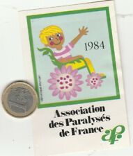 AUTOCOLLANTS  APF. ASSOCIATION des PARALYSES de FRANCE 1984 Vintage Oldies
