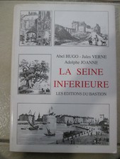 La Seine Inférieure Abel Hugo