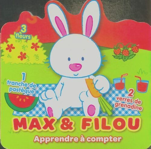 Max filou apprendre à - et,