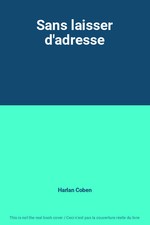 Sans laisser d'adresse, Harlan