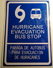 Plaque signalétique - Hurricane evacuation Bus STOP