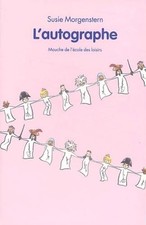 L'Autographe - Morgenstern, Susie