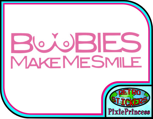 Boobies make sourire - make,