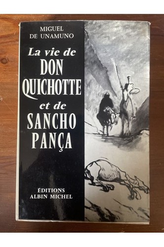 Vie don quichotte - la, et