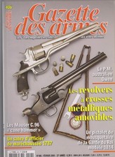 GAZETTE DES ARMES N°406 MAUSER C96 / P.M AUSTRALIEN OWEN / REVOL CROSSE AMOVIBLE