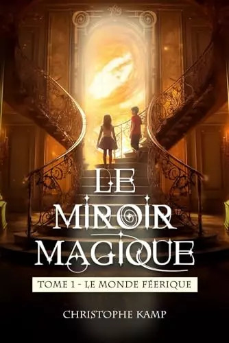Miroir magique tome - miroir,