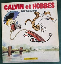 Calvin et Hobbes N°1 , Bill Watterson (Hachette BD) Edition originale 02/1988.